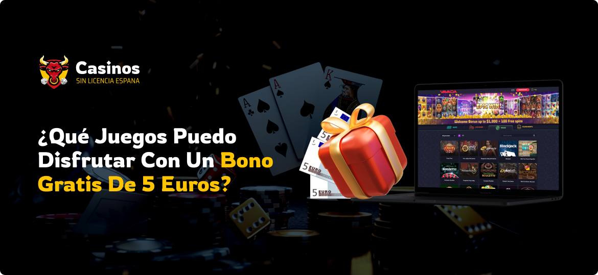 ¿Qué Juegos Puedo Disfrutar con un Bono Gratis de 5 Euros?